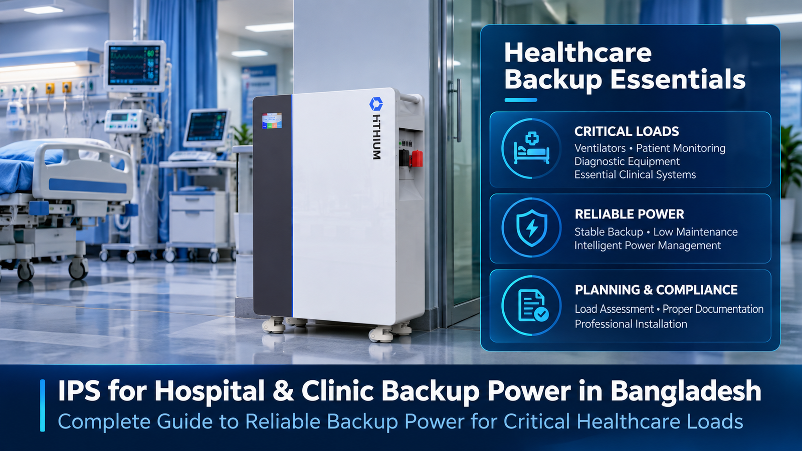 HiTHIUM energy storage system providing backup power for hospital and clinic critical loads in Bangladesh.